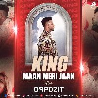 Maan Meri Jaan - King (Remix) - DJ Oppozit